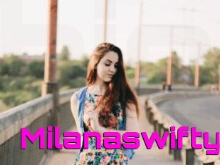 Milanaswifty