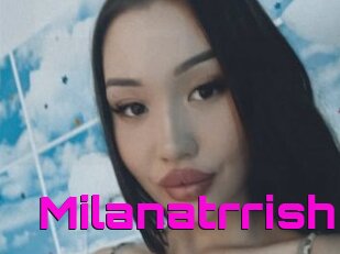 Milanatrrish