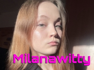 Milanawitty