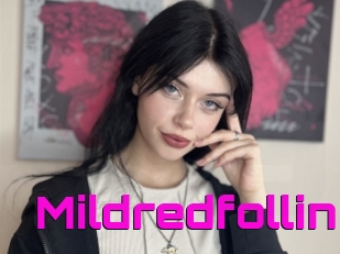Mildredfollin