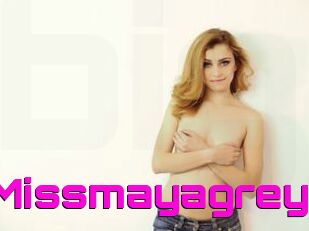 Missmayagrey