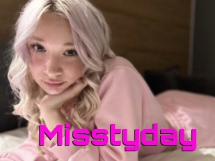 Misstyday