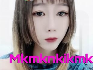 Mkmknkikmk