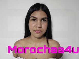 Morochaa4u