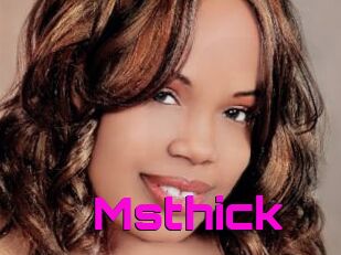 Msthick