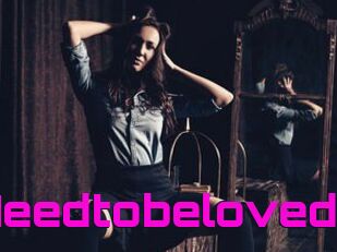 Needtobeloved