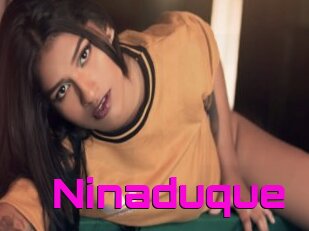 Ninaduque