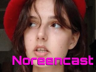 Noreencast