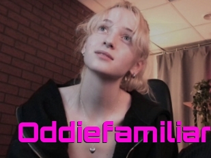 Oddiefamiliar