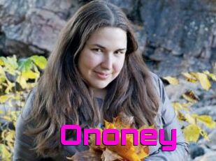 Ononey