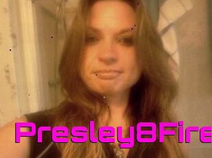 Presley8Fire