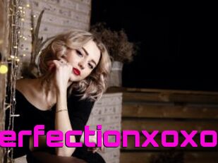 Perfectionxoxo