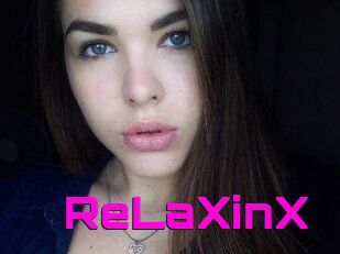 ReLaXinX