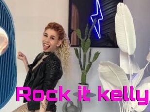 Rock_it_kelly