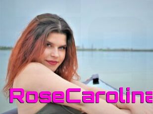 RoseCarolina