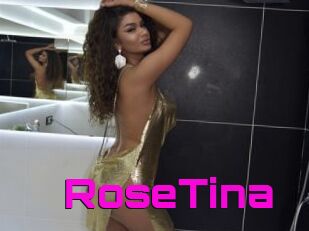 RoseTina
