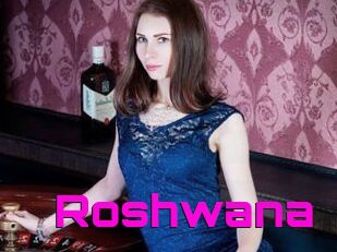 Roshwana