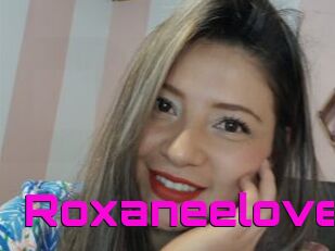Roxaneelove