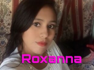 Roxanna