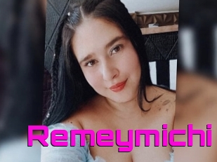 Remeymichi