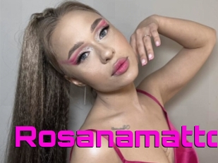 Rosanamatto