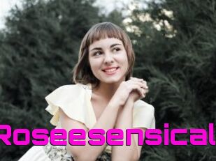 Roseesensical