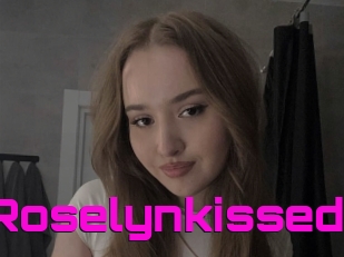 Roselynkissed