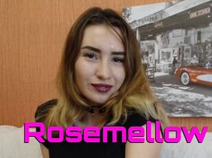 Rosemellow