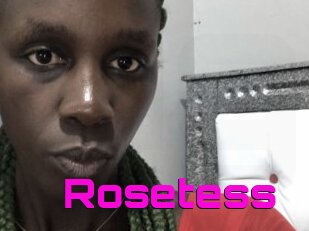 Rosetess