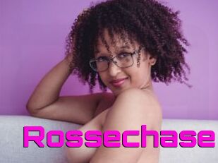 Rossechase