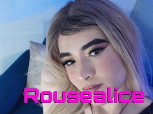 Rousealice