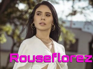 Rouseflorez