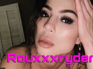 Rouxxxryder