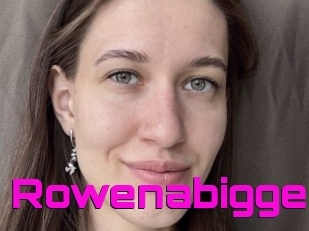 Rowenabigger