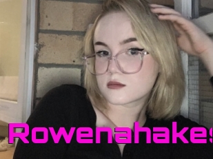 Rowenahakes