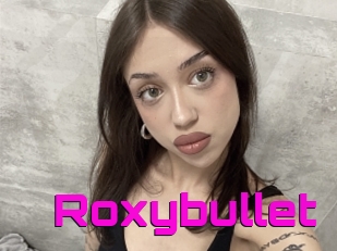 Roxybullet