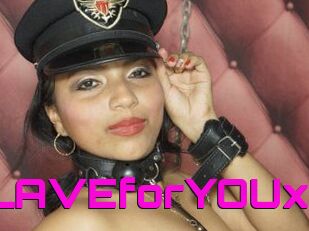 SLAVEforYOUx