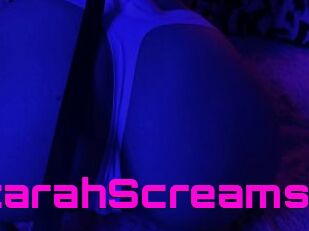 ScarahScreams