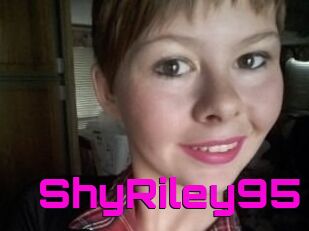 ShyRiley95