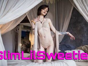 SlimLilSweetie