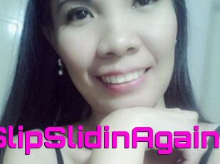 SlipSlidinAgain