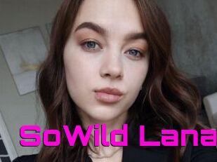 SoWild_Lana