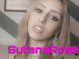 SutanaRose