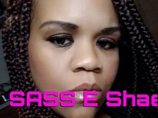 SASS_E_Shae