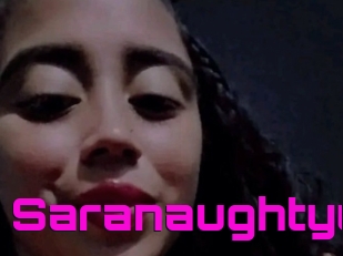 Saranaughtyy