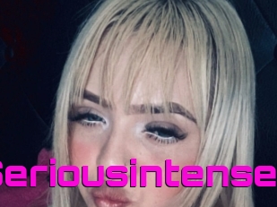 Seriousintense