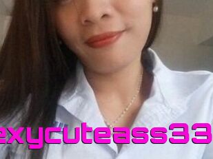 Sexycuteass33