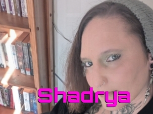 Shadrya