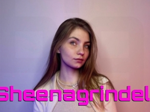 Sheenagrindel