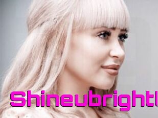 Shineubrightt